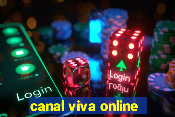 canal viva online